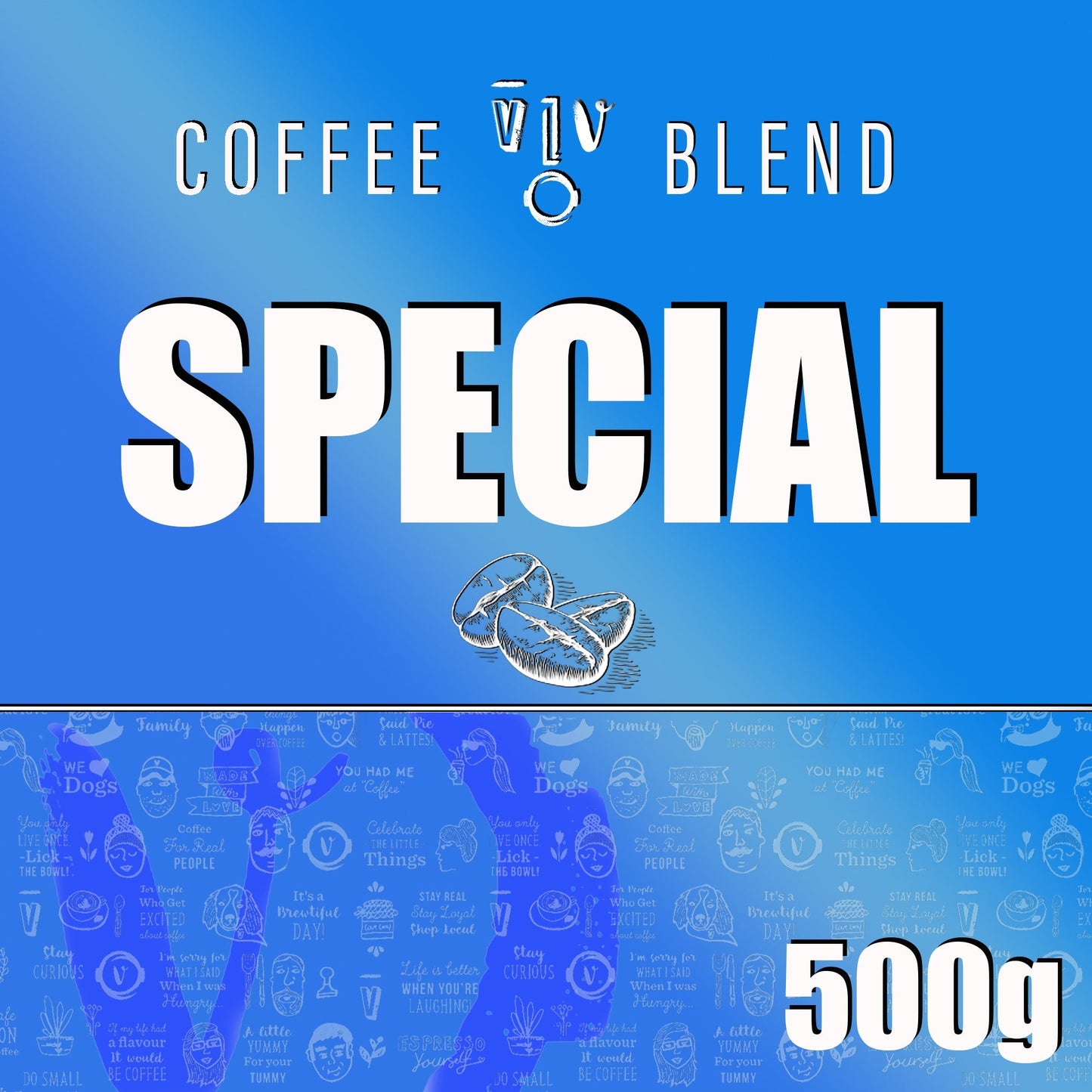 500g SPECIAL Beans | Resealable KRAFT Pouch (VC) 6.2 - Plunger
