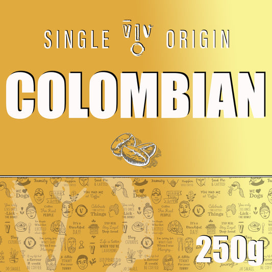 250g COLOMBIAN Beans | Resealable White Pouch (VC) Whole Bean